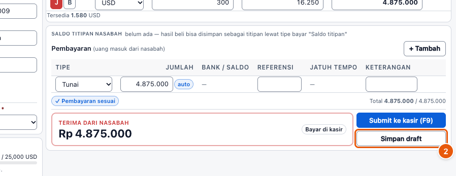 Tangkapan layar "Simpan nota sebagai draft, kirim nanti" — angka bulat di gambar = nomor langkah 2