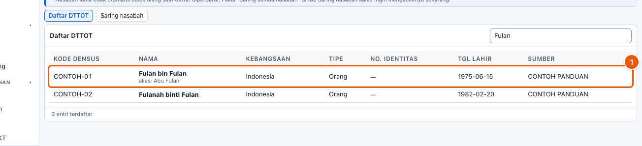 Tangkapan layar "Tindak lanjuti nasabah yang cocok DTTOT" — angka bulat di gambar = nomor langkah 1