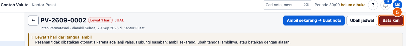 Tangkapan layar "Ubah jadwal atau batalkan pesanan valas" — angka bulat di gambar = nomor langkah 5