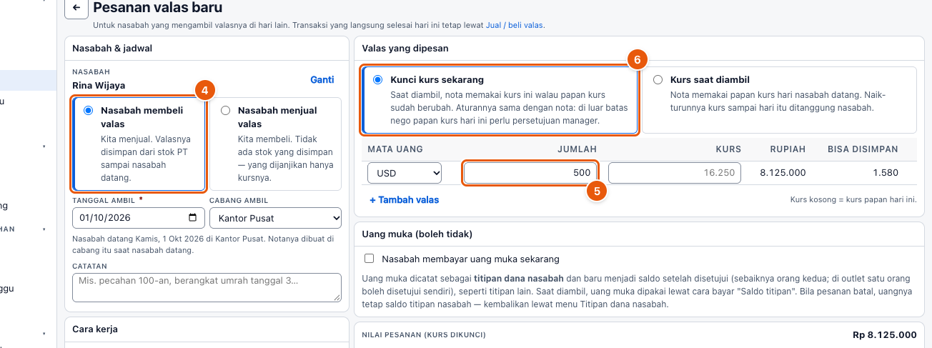 Tangkapan layar "Pesanan valas (diambil nanti)" — angka bulat di gambar = nomor langkah 4, 5, 6