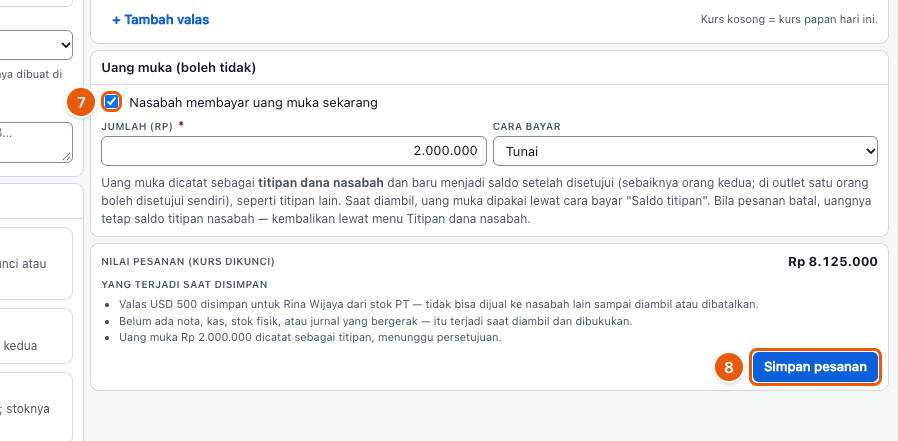 Tangkapan layar "Pesanan valas (diambil nanti)" — angka bulat di gambar = nomor langkah 7, 8