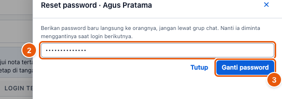 Tangkapan layar "Reset password pengguna" — angka bulat di gambar = nomor langkah 2, 3