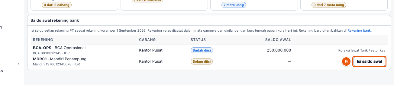 Tangkapan layar "Setup pertama: saldo awal kas, bank & kurs penutupan" — angka bulat di gambar = nomor langkah 9
